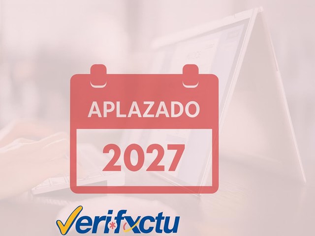 APLAZAMIENTO DE LA ENTRADA EN VIGOR DE VERIFACTU 